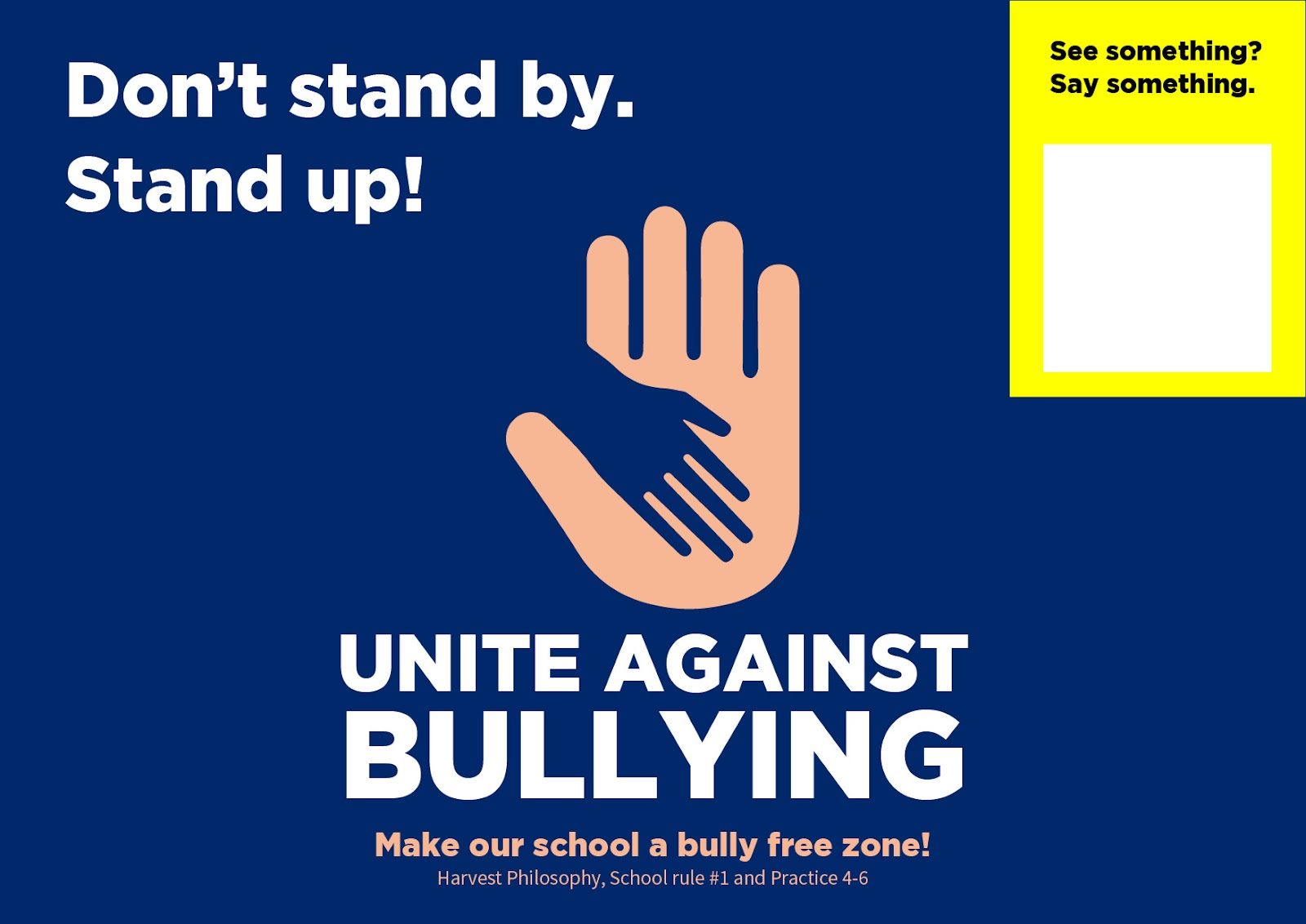 Harvest Anti-Bullying Campaign poster: Don't stand by. Stand up! Unite against bullying