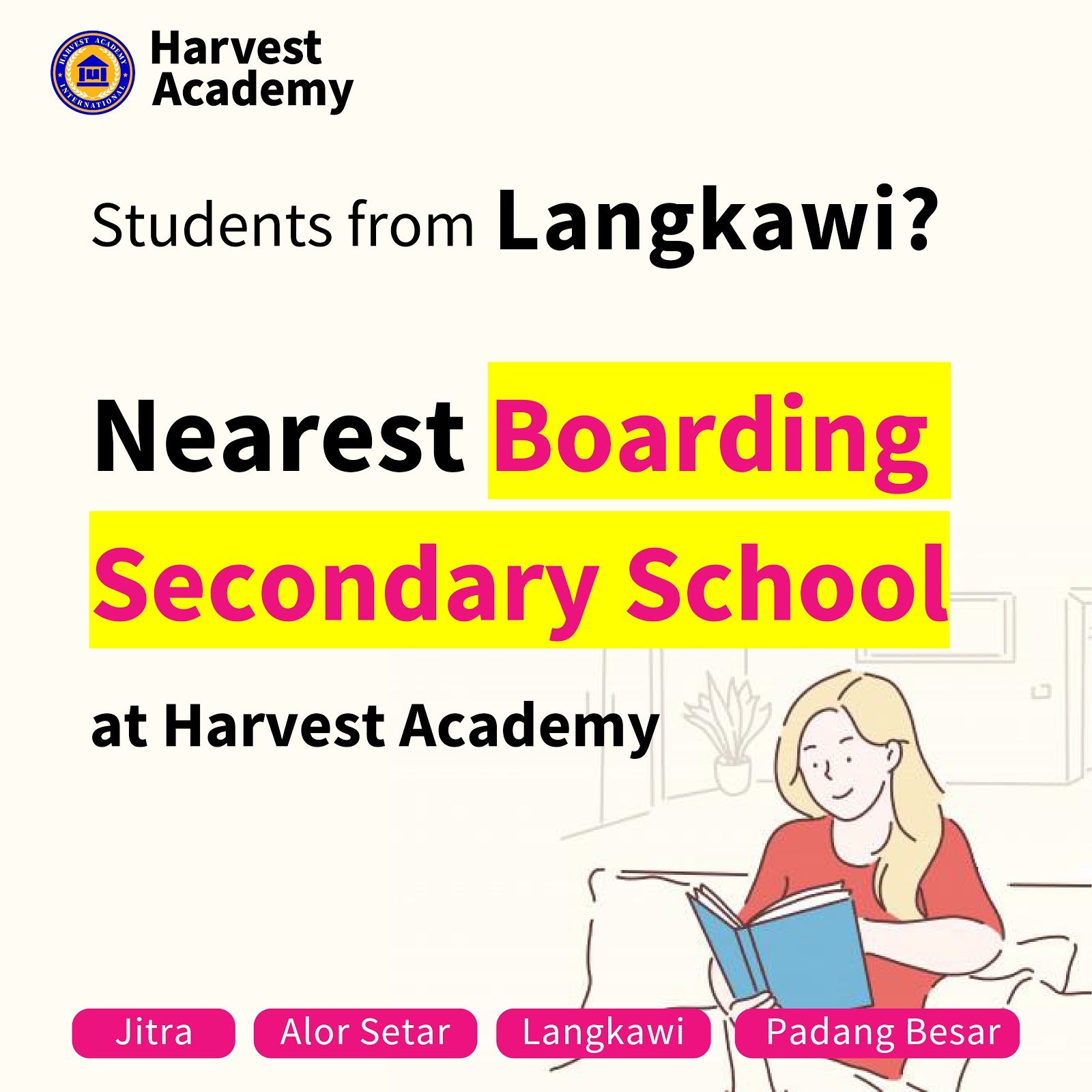 Students from Langkawi? Nearest boarding secondary school at Harvest Academy, for Jitra, Alor Setar, Langkawi and Padang Besar